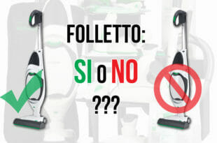 Vorwerk: il Folletto si o no?