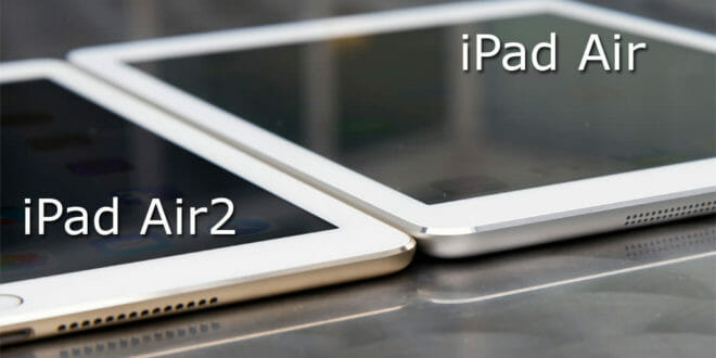 ipad air2 vs air 1