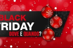 Black Friday: dove? E quando?