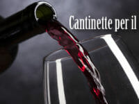 Cantinetta vino: la guida del sommelier