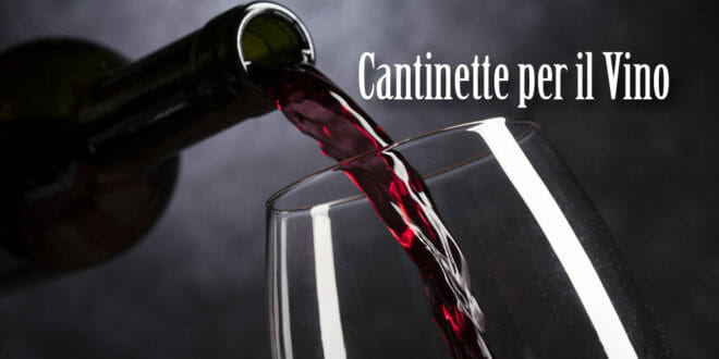 Cantinetta vino: la guida del sommelier