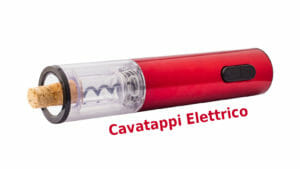 Cavatappi elettrico