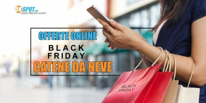 Black Friday Catene da Neve