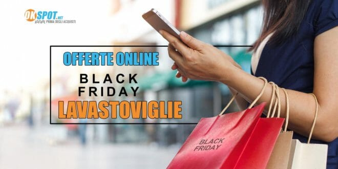 Black Friday Lavastoviglie