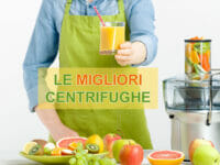 Le migliori centrifughe